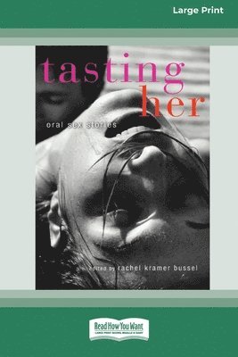 Tasting Her
