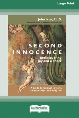 John B Izzo, John B. Izzo - Second Innocence (16pt Large Print Edition), Häftad