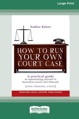 How To Run Your Own Court Case 1