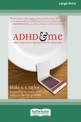 ADHD and Me (16pt Large Print Edition) 1