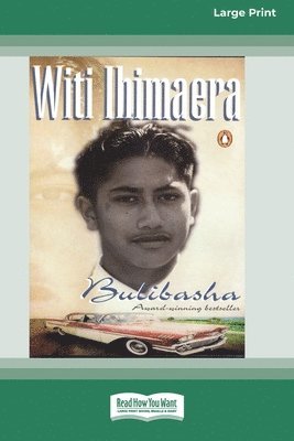 Witi Ihimaera - Bulibasha (16pt Large Print Edition), Häftad