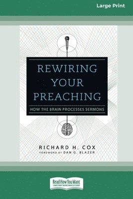 Rewiring Your Preaching 1