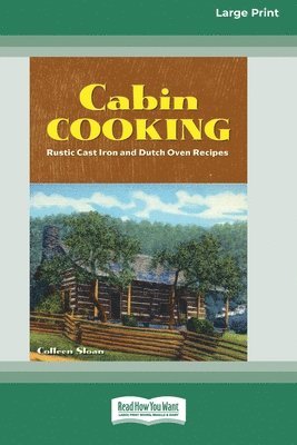 Cabin Cooking 1