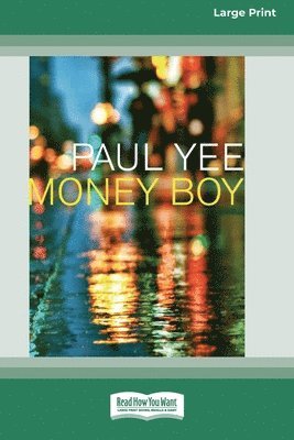 Money Boy (16pt Large Print Edition) 1
