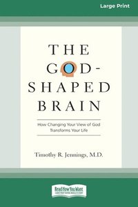 bokomslag The God-Shaped Brain