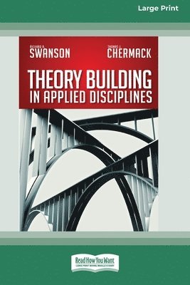 bokomslag Theory Building in Applied Disciplines (16pt Large Print Edition)