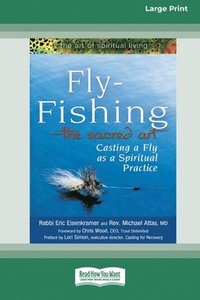bokomslag Fly-Fishing - The Sacred Art