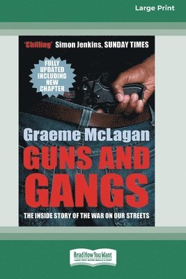 bokomslag Guns and Gangs