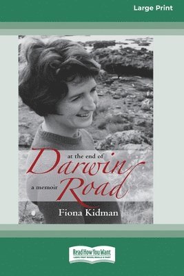 Fiona Kidman - At the End of Darwin Road, Häftad