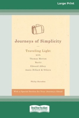 Philip Harnden - Journeys of Simplicity, Häftad
