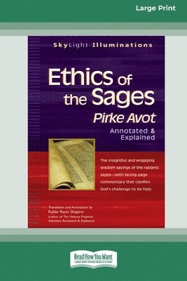 Rabbi Rami Shapiro - Ethics of the Sages, Häftad