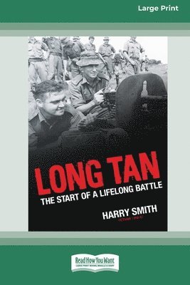 Harry Smith, Toni McRae - Long Tan, Häftad