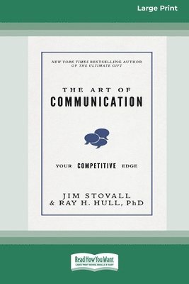 Jim Stovall, Ray H Hull - Art of Communication, Häftad