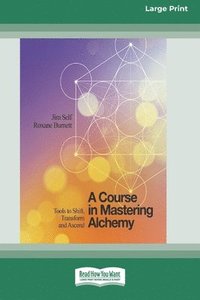 bokomslag A Course in Mastering Alchemy