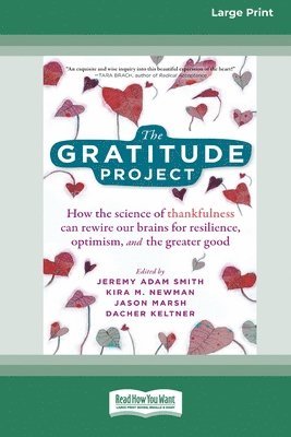 Jeremy Adam Smith, Kira M Newman, Jason Marsh, Kira M. Newman - Gratitude Project, Häftad