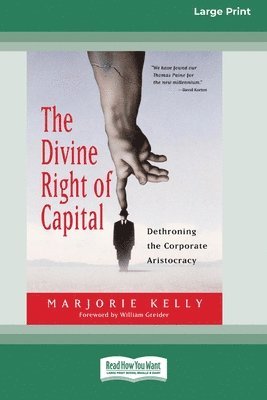 The Divine Right of Capital 1