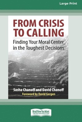 From Crisis to Calling 1
