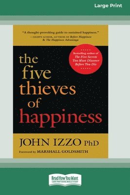 The Five Thieves of Happiness [16 Pt Large Print Edition] 1