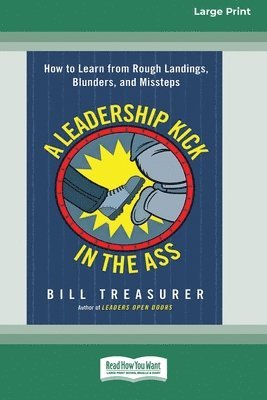 A Leadership Kick in the Ass 1