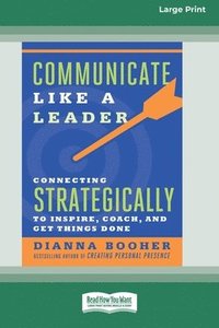 bokomslag Communicate Like a Leader