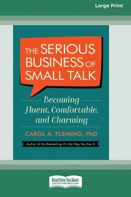 The Serious Business of Small Talk 1