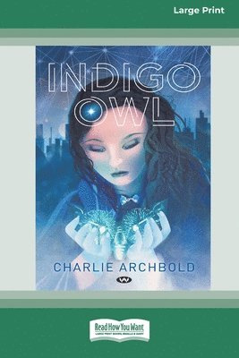 Indigo Owl [16pt Large Print Edition] 1