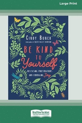 Be Kind to Yourself 1