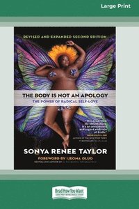 bokomslag The Body Is Not an Apology, Second Edition