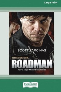 bokomslag Roadman [16pt Large Print Edition]