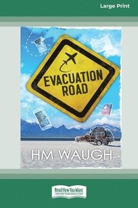 bokomslag Evacuation Road [16pt Large Print Edition]