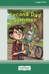 bokomslag Second Dad Summer [16pt Large Print Edition]