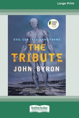 John Byron - Tribute [16pt Large Print Edition], Häftad