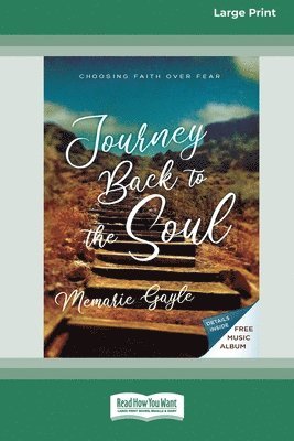 Journey Back to the Soul 1