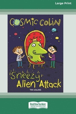 Tim Collins - Sneezy Alien Attack, Häftad