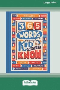bokomslag 365 Words Every Kid Should Know[16pt Large Print Edition]