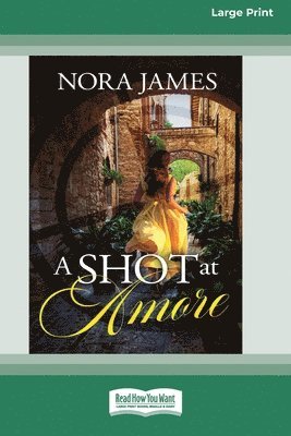 A Shot at Amore [Large Print 16pt] 1