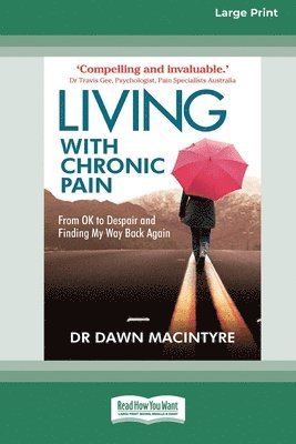 bokomslag Living with Chronic Pain