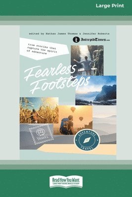 Nathan James Thomas, Jennifer Roberts - Fearless Footsteps, Häftad