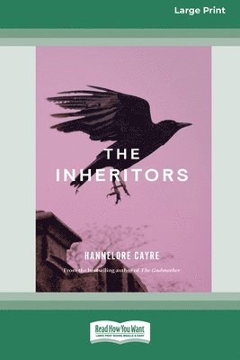 The Inheritors [Large Print 16pt] 1