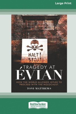 Tony Matthews - Tragedy at Evian, Häftad