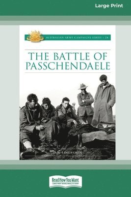 bokomslag The Battle of Passchendaele