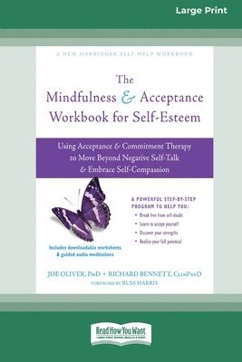 Joe Oliver, Richard Bennett - Mindfulness and Acceptance Workbook for Self-Esteem, Häftad