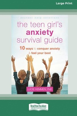 bokomslag The Teen Girl's Anxiety Survival Guide