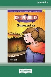 bokomslag Carly Mills Super Star [Large Print 16pt]