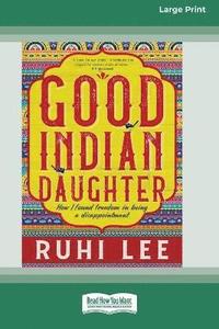 bokomslag Good Indian Daughter