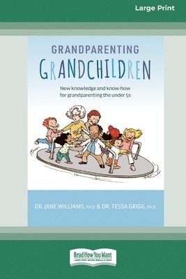 Jane Williams, Tessa Grigg - Grandparenting Grandchildren, Häftad