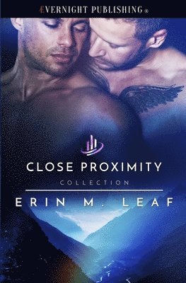 Erin M. Leaf - Close Proximity, Häftad