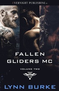 bokomslag Fallen Gliders MC: Volume Two