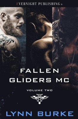 Fallen Gliders MC: Volume Two 1