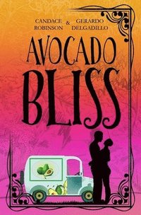bokomslag Avocado Bliss